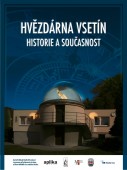 Hvězdárna Vsetín - historie a současnost